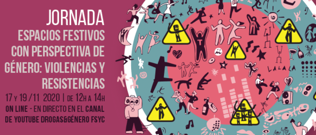 Espacios festivos con perspectiva de género: violencias y resistencias